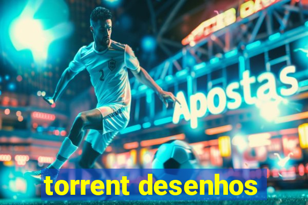 torrent desenhos